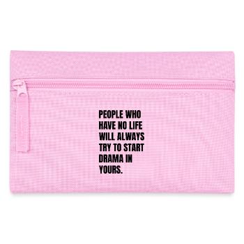 people who have no life will always try to star - Federtasche - Rosa - Vorne