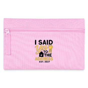 I Said Yes To The Address Est 2027 - Trousse - rose - Devant