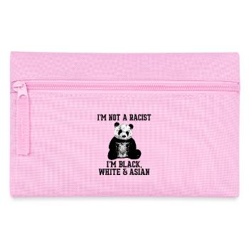 I'm Not A Racist Panda Black White Asian Art - Pencil Case - pink - Front