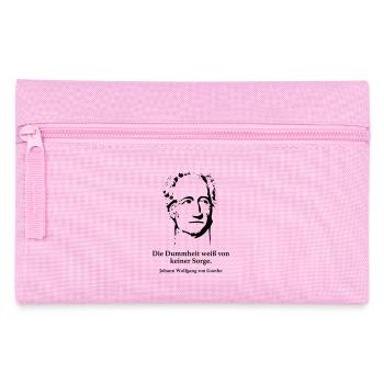 Goethe: The stupidity knows no concern. - Pencil Case - pink - Front