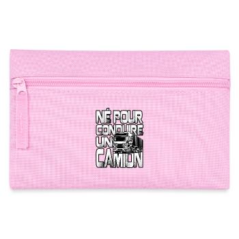 Cadeau routier : Né pour conduire un camion drôle - Trousse - rose - Devant