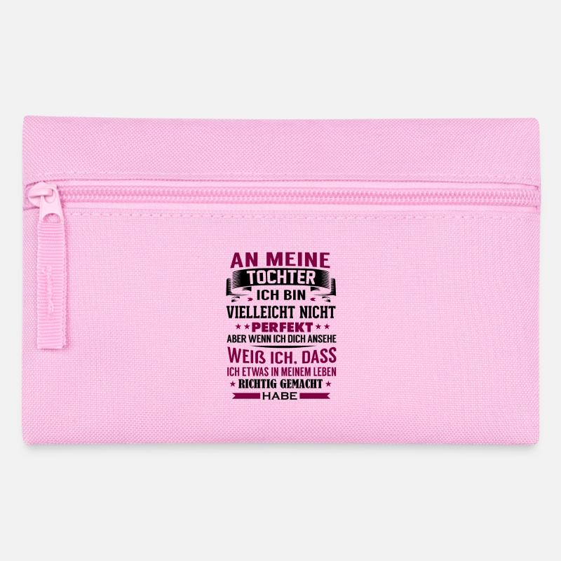 An meine Tocher - Perfekt - Federtasche - Rosa