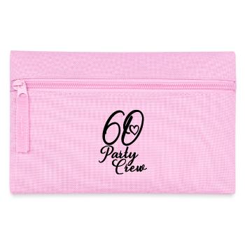 60 Party Crew Fête du 60e anniversaire 60 ans - Trousse - rose - Devant