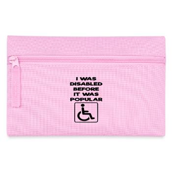 Ich war schon behindert, bevor es populär wurde* - Federtasche - Rosa - Vorne