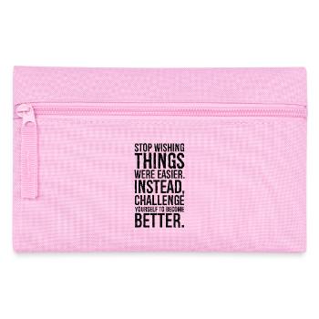 stop wishing things were easier instead - Pencil Case - pink - Front