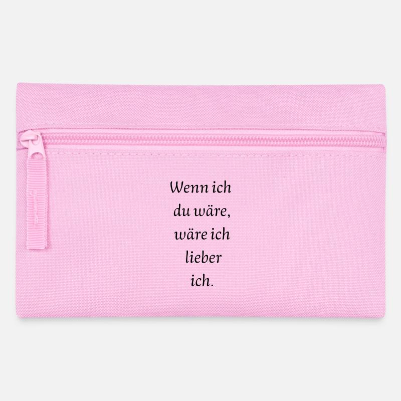 Wenn ich du wäre... - Federtasche - Rosa
