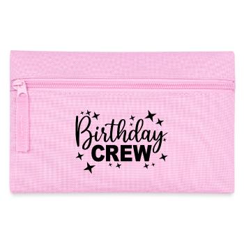 Birthday Crew Matching Group Birthday Party Outfit - Pencil Case - pink - Front