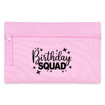 Birthday Squad Matching Group Birthday Party Gift - Pencil Case - pink - Front
