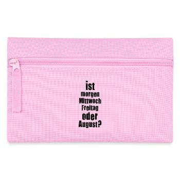 Demain est mercredi, vendredi ou Août? fou - Trousse - rose - Devant