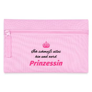 Ich schmeiß alles hin und werd Prinzessin - Federtasche - Rosa - Vorne