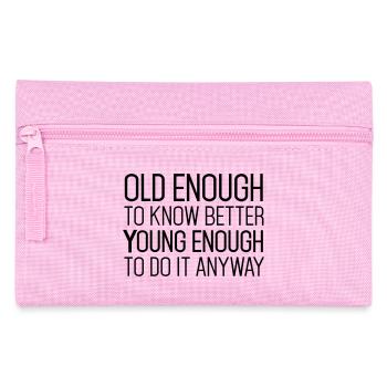 Birthday Shirt: Funny Quote - Trousse - rose - Devant