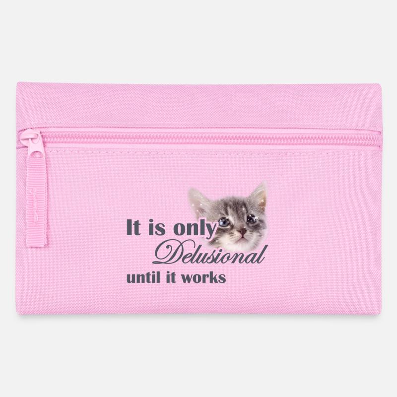 "It's only delusional until it works" Motivation - Federtasche - Rosa