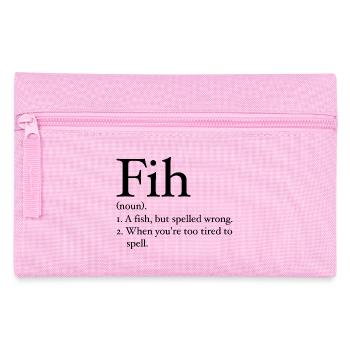 Funny Fih Fish Meme Fish Fih Funny Misspelled Fish - Pencil Case - pink - Front