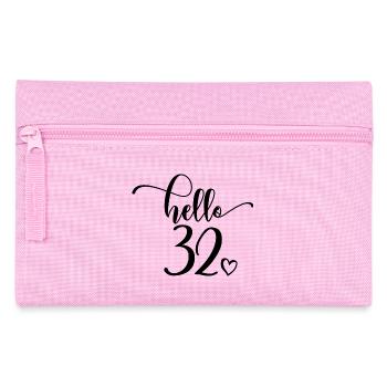 Hello 32 - Cute 32nd Birthday Gift For Women - Pencil Case - pink - Front