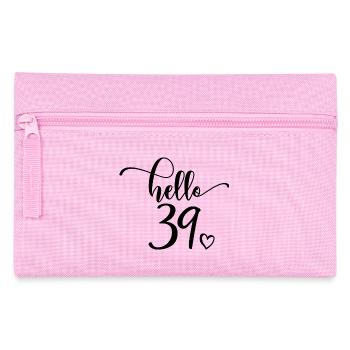 Hello 39 - Cute 39th Birthday Gift For Women - Pencil Case - pink - Front