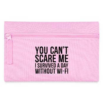 you can't scare me I survived a day without Wi-Fi - Federtasche - Rosa - Vorne