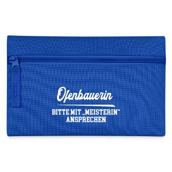Ofenbauerin Meisterin Ofenbauermeisterin Ofenbauer - Federtasche - Royalblau - Vorne