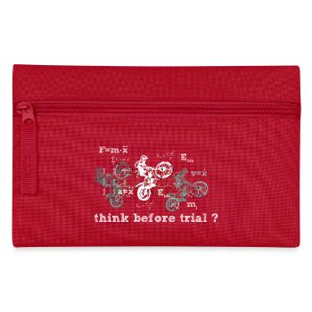 Think before trial? - Pencil Case - red - Front