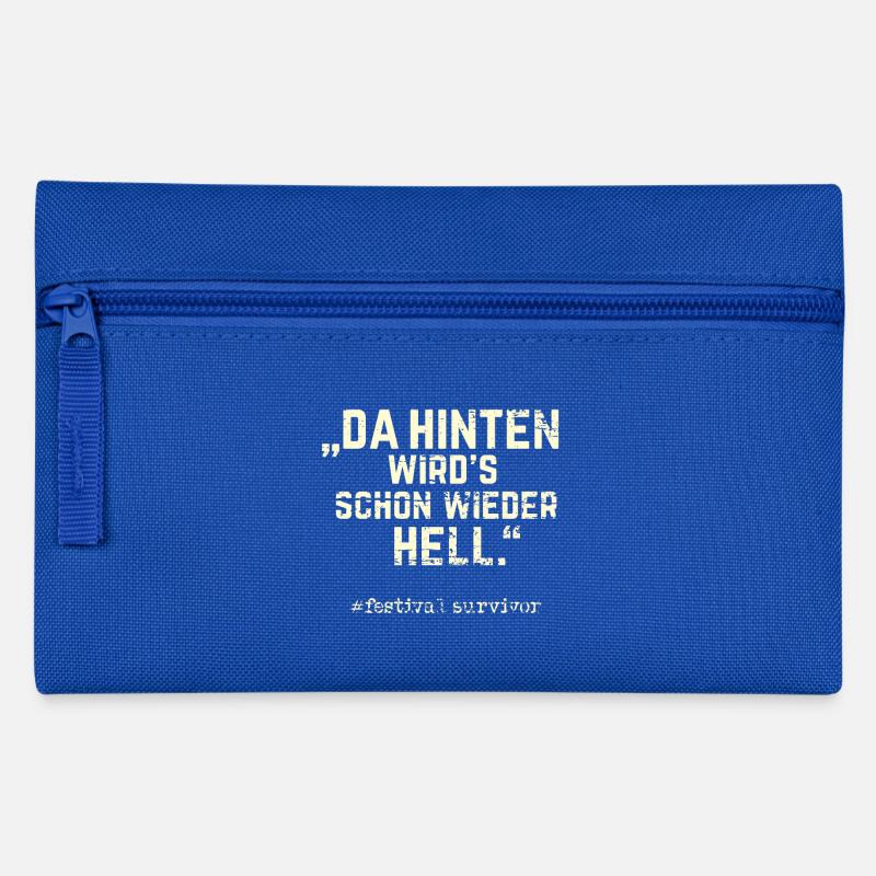 Festival T-Shirt Spruch Da hinten wird's hell - Federtasche - Royalblau