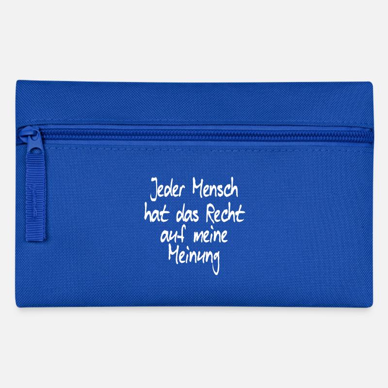 Statement Sprüche Humor Witz Spruch Recht Meinung - Federtasche - Royalblau