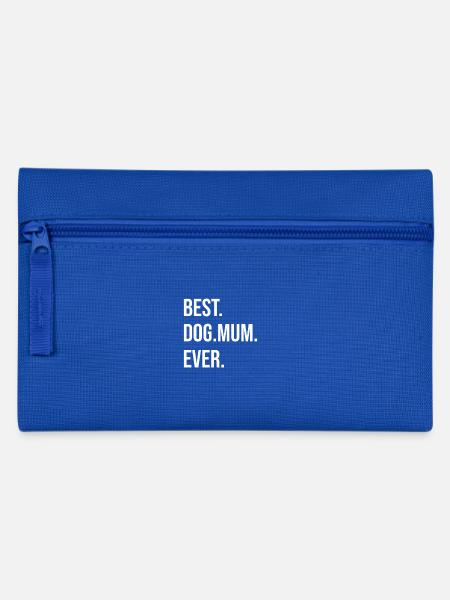 Best Dog Mum Ever - Pencil Case - royal blue