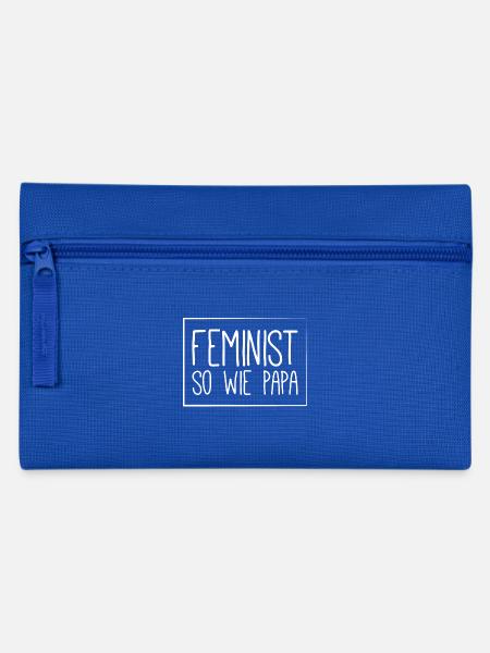 Feminist so wie Papa - Baby - Federtasche - Royalblau