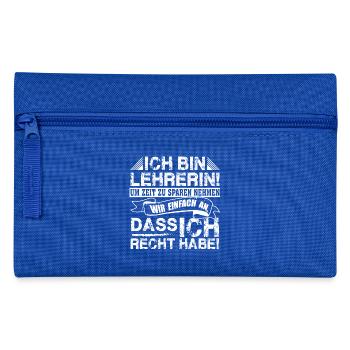 Lehrerin Recht haben - Federtasche - Royalblau - Vorne