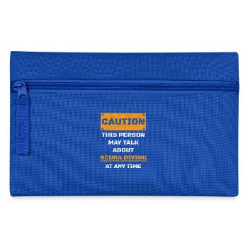 CAUTION WARNING TALK ABOUT HOBBY Scuba diving - Pencil Case - royal blue - Front