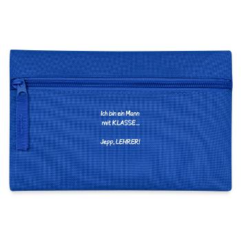 Mann mit Klasse Lehrer Spruch Geschenk - Federtasche - Royalblau - Vorne