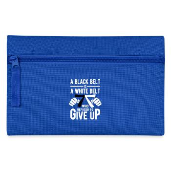 A black belt is a white belt wo refused give up - Pencil Case - royal blue - Front
