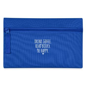 Boire du café, lire des livres, être heureux, cadeau, livre - Trousse - bleu royal - Devant