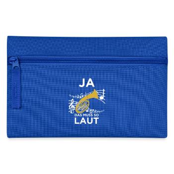 Ja das muss so laut sein! Für Bariton Musiker! - Federtasche - Royalblau - Vorne