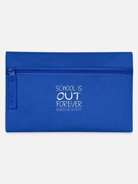 School Is Out Forever Schule Shirt - Federtasche - Royalblau