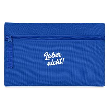Laber nicht! - Federtasche - Royalblau - Vorne