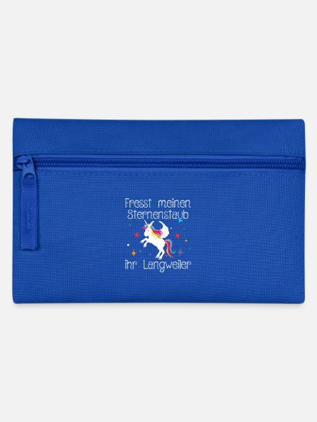 Einhorn Fresst meinen Sternenstaub ihr Langweiler - Federtasche - Royalblau