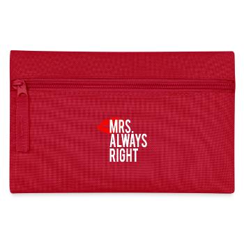 Mr. Right and Mrs. Always Right Couple Design - Pencil Case - red - Front