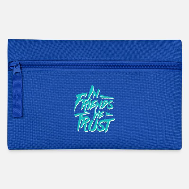 In Friends We Trust, Typografie - Federtasche - Royalblau