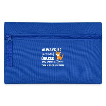 Tiger - Tiger Fan - Tiger Lover - Soyez vous-même - Trousse - bleu royal - Devant