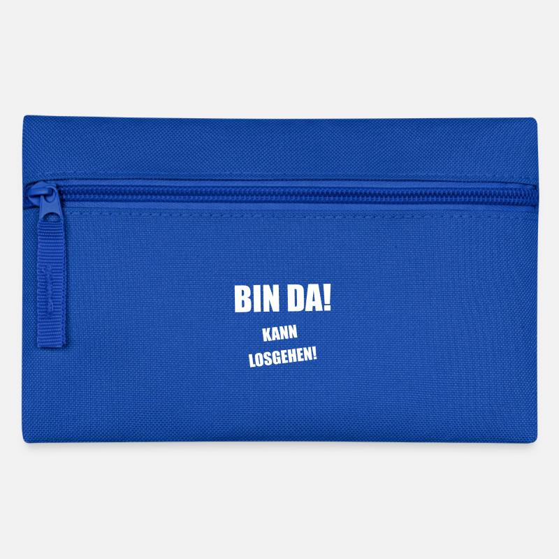 I'm there! Let's go! - Pencil Case - royal blue