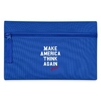 Make America Think Again - Anti- Populisme - Trousse - bleu royal - Devant