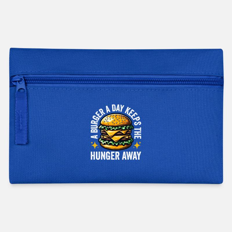 A Burger A Day Keeps The Hunger Away Funny - Pencil Case - royal blue