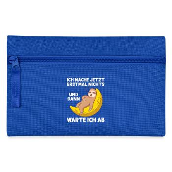 nicht und dann abwarten1 Zeichenfläche 1 Kopie - Federtasche - Royalblau - Vorne