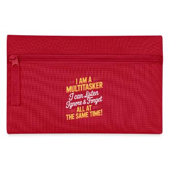 Multitasker Sayings Sarcasm Office Humor Gift - Pencil Case - red - Front