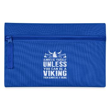 Always be a Viking Viking - Pencil Case - royal blue - Front