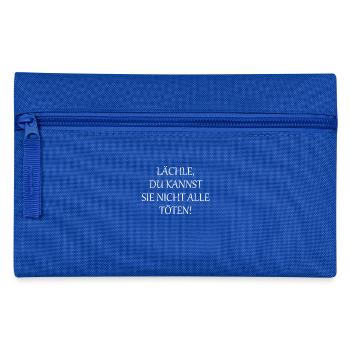 Lächle, Du kannst sie nicht alle töten - Federtasche - Royalblau - Vorne