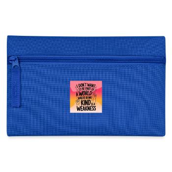 Being kind is no weakness - Pencil Case - royal blue - Front