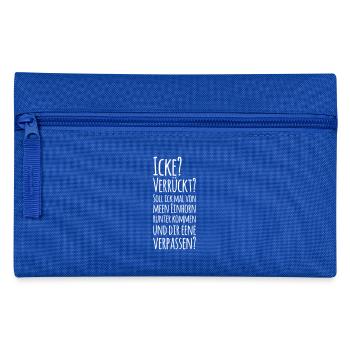 Icke? Verrückt? Berlin Berliner Mundart Einhorn - Federtasche - Royalblau - Vorne