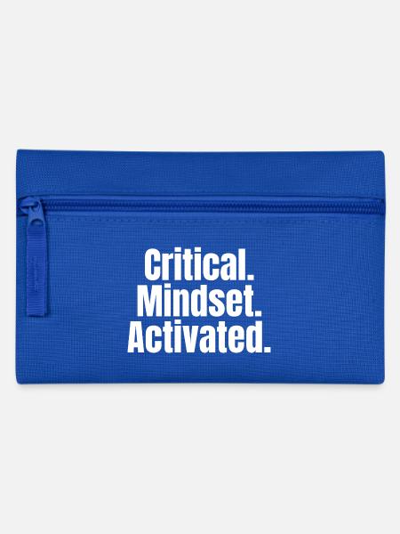 Critical Mindset Activated – Mindset Shirt - Pencil Case - royal blue