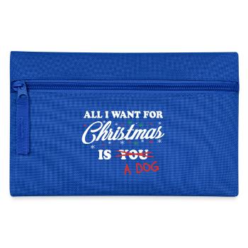 Tout ce que je veux pour Noël est un chien de Noël de chien - Trousse - bleu royal - Devant