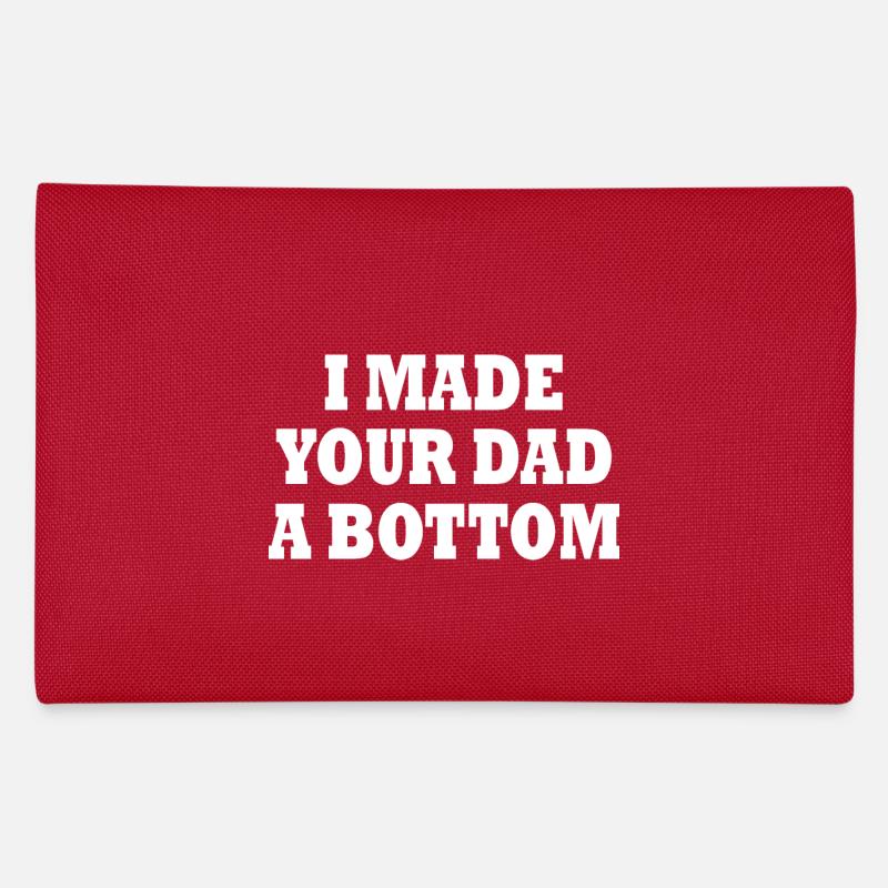 I made your dad a bottom Federtasche